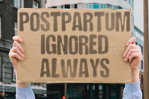 Schilderij op canvas "Postpartum Ignored Always" Postnatal maternal care receives significantly less systemic attention than delivery itself in healthcare