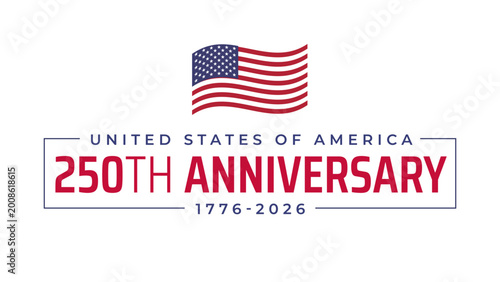 250th anniversary of the USA. 250 years of independence. Banner 4th of july usa independence day. Waving american flag. Fourth of july, US national holiday. Vector illustration