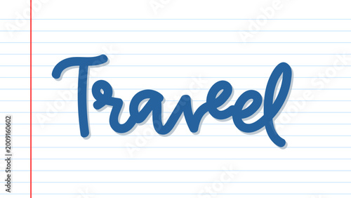 Travel calligraphy script lettering on notebook page vector
