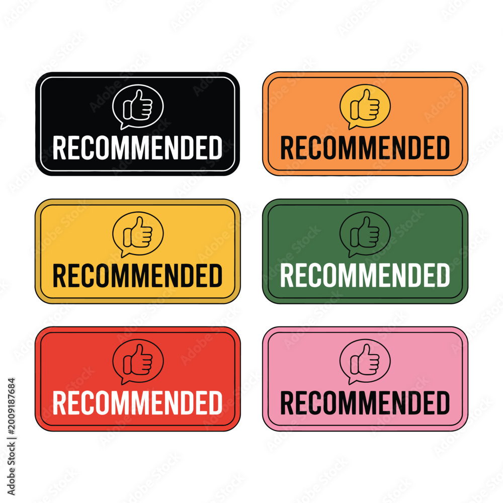 Obraz premium Set of colorful rectangular recommended labels with thumb up icon