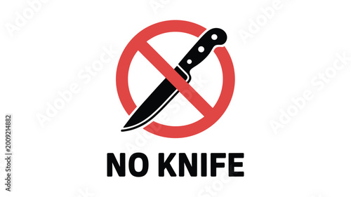 Red circle with slash prohibiting knife symbol and black text no knife below prohibition