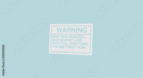 Warning Sign with Unreadable Text on Light Blue Background