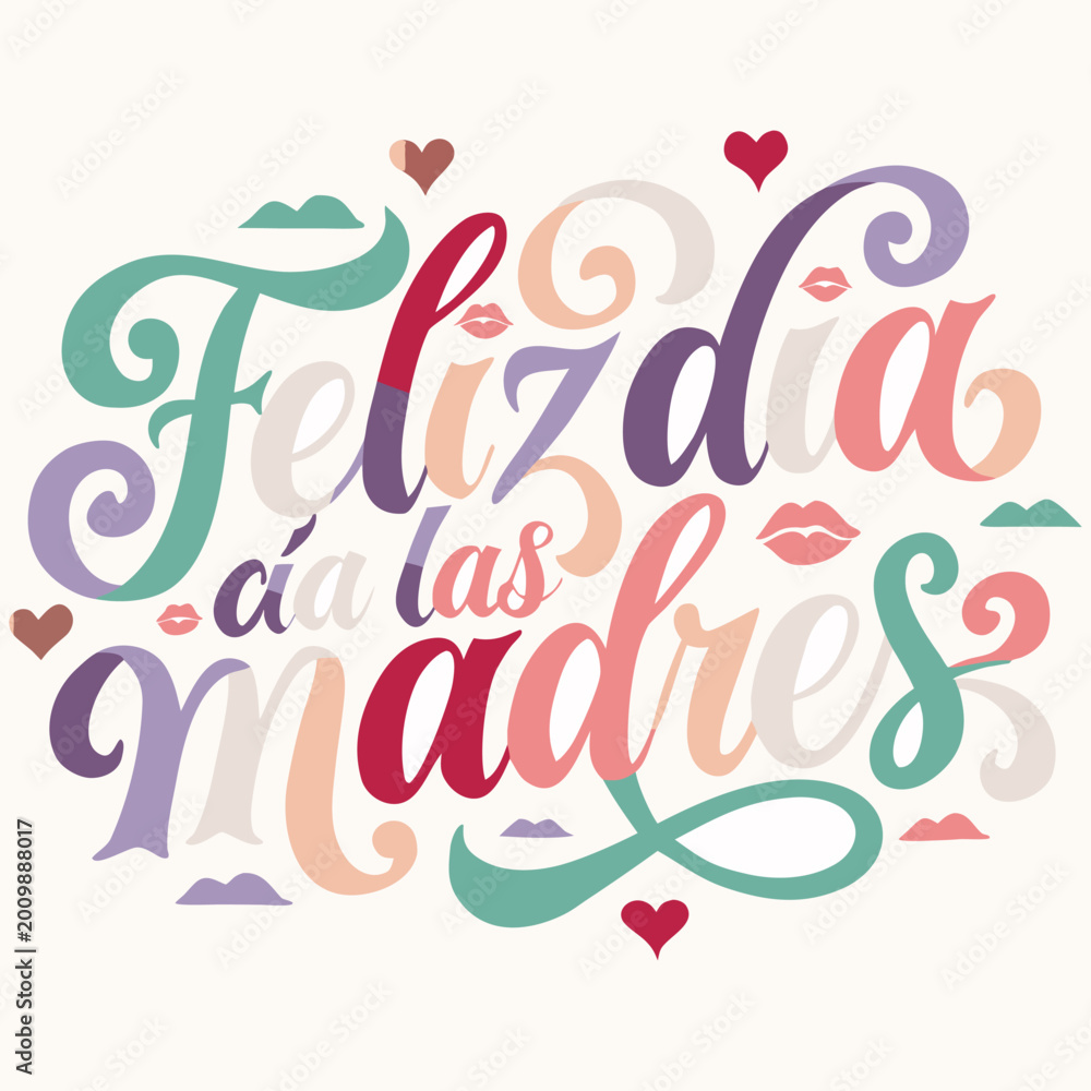 Fototapeta premium Feliz Dia de las Madres Elegant Typography with Pastel Hearts and Floral Decorative Elements