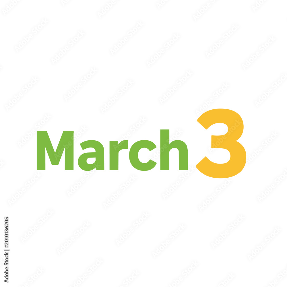 Fototapeta premium March 3rd Date Typographic Design Illustration for Calendar and Planning