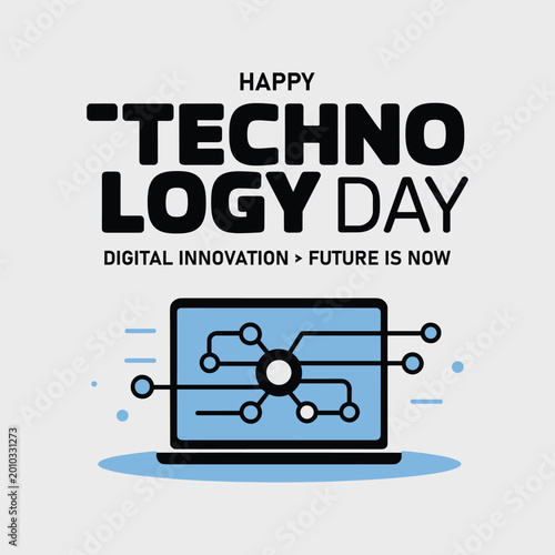 Laptop displays tech innovation on Technology Day with digital connections