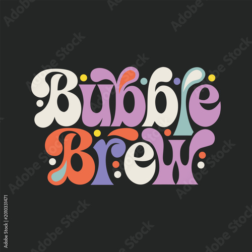 Colorful typography displays 'Bubble Brew' on dark background with bhoot eps