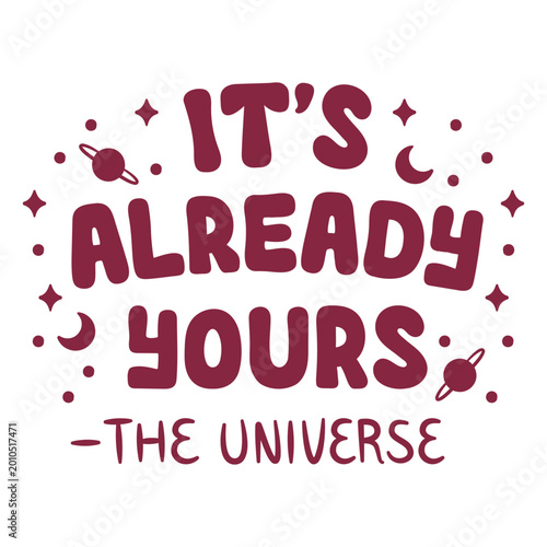 Cuadro en lienzo It's already yours the universe