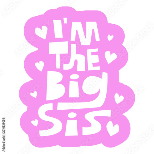 Принти на полотні I'm the big sis