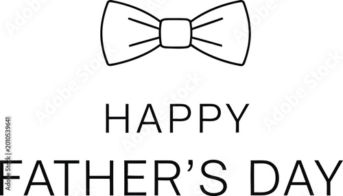 Happy father's day bow tie illustration with text