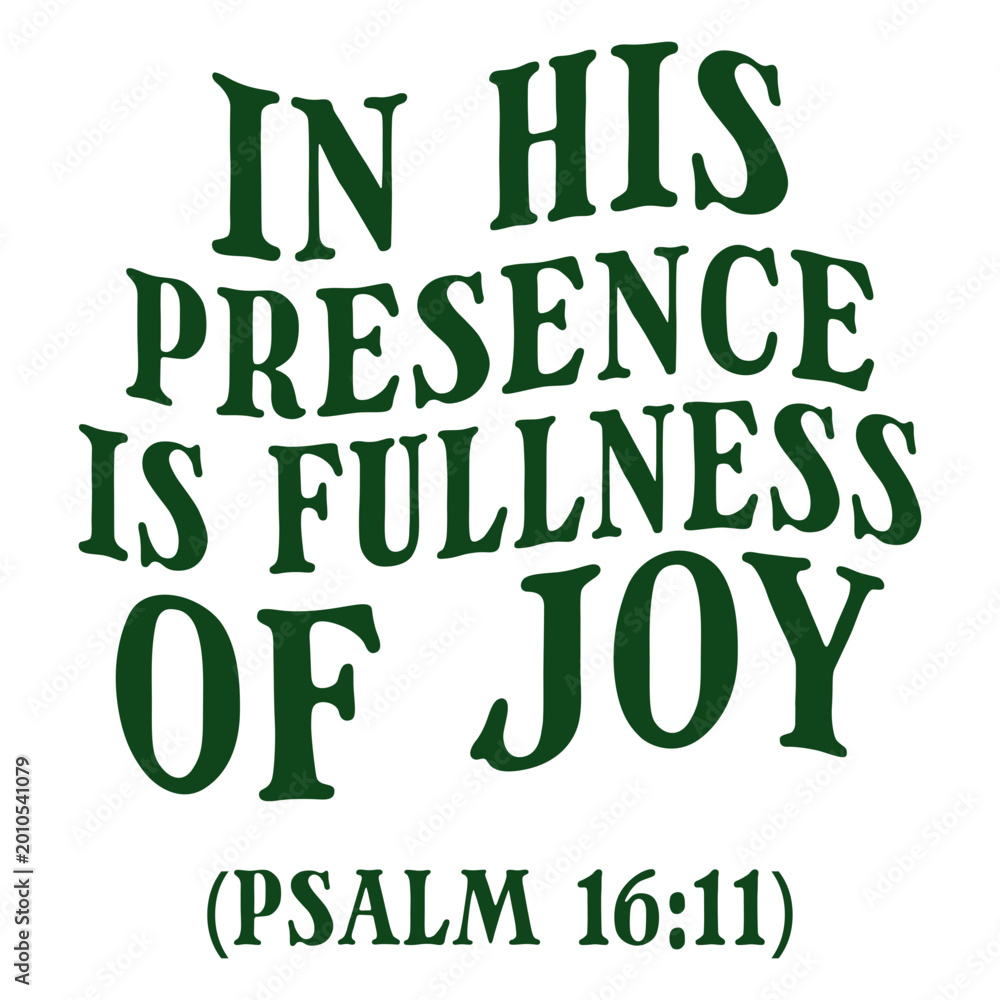 Wall Mural In his presence is fullness of joy