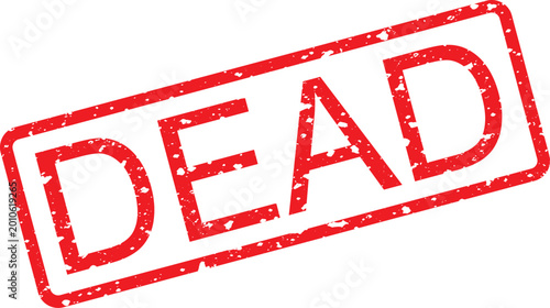 Red rubber stamp with the text dead, isolated on a white background, distressed ink texture