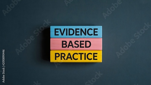 Evidence based practice concept with colorful text blocks representing research and healthcare decision making