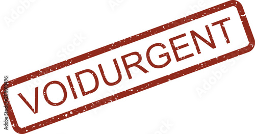 Bild auf Leinwand Distress red rubber stamp with the critical message VOID URGENT indicating immed