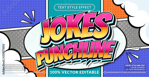 Editable “Jokes Punchline” text effect with bold comic pop art style, vibrant gradient colors, halftone background, and dynamic shadows. Perfect for humor, comics, and fun designs.