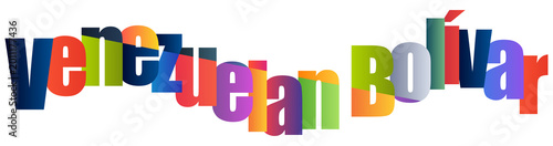Quadro su tela Colorful Venezuelan Bolivar Text Design Isolated Background