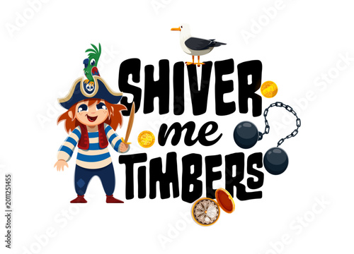 Photography Pirate and corsair quote shiver me timbers