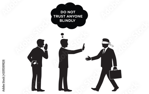 Photography Do Not Trust Anyone Blindly Business Distrust