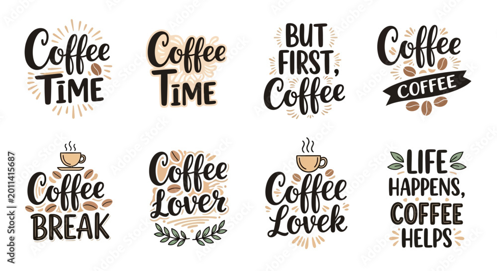 Naklejka premium Coffee Time & Lover Hand Lettering Quotes Collection - Vector Art