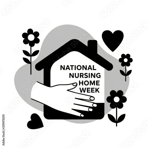 National Nursing Home Week graphic with caring hands and flowers