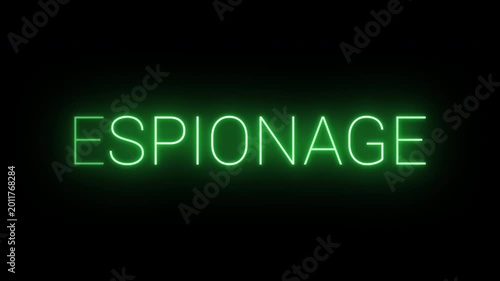 Flickering neon green glowing espionage sign animated black background.