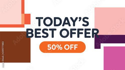 Todays best offer 50 off, great sale banner with graphic elements.