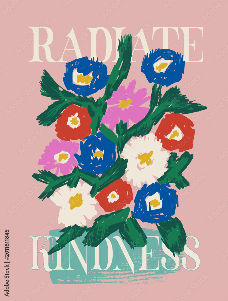 Fototapeta premium Hand Drawn Tropical Flower Graphics. colorful vector flower. Radiate kindness Slogan Typography With Brush line Draw illustration. Summer Aesthetic tee shirt design. girl's graphic t-shirt design. 