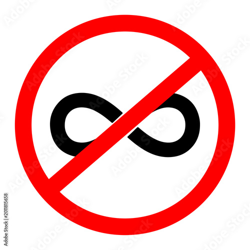 Red prohibition sign with an infinity symbol crossed out isolated on transparent background