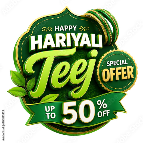 Happy Hariyali Teej Special Offer Up To 50 Percent Off Green Festive Design With Bangles And Leaves Golden Accents Festive Celebration Graphic With Transparent Background