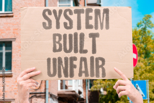 Foto "System Built Unfair" Structural discrimination gets programmed into algorithms without intentional deliberate design