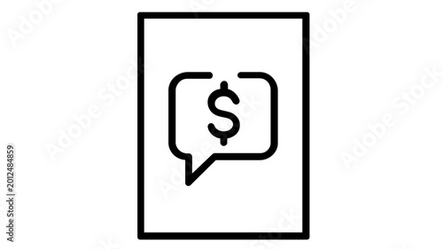 Minimalist vector icon illustration of a business document featuring a speech bubble with a dollar sign, symbolizing financial quotations, money-related communication, and commercial invoices.