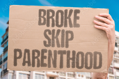 Schilderij op canvas "Broke Skip Parenthood" Young adults cite economic precarity as the dominant barrier to having children