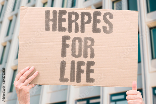 Foto "Herpes For Life" Once acquired herpes simplex virus remains dormant in nerve tissue indefinitely