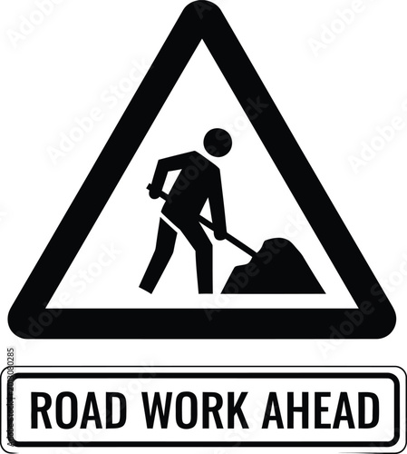 Road work ahead sign illustration with traffic sign warning sign road construc