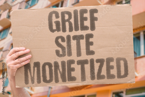 Tablou pe pânză "Grief Site Monetized" Survivors and descendants of tragedies frequently object to the commercial exploitation of memorial sites