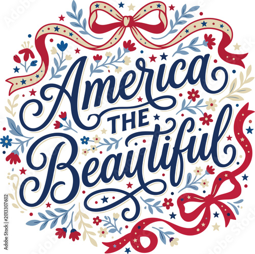 America The Beautiful Patriotic Typography Floral Independence Day Design
