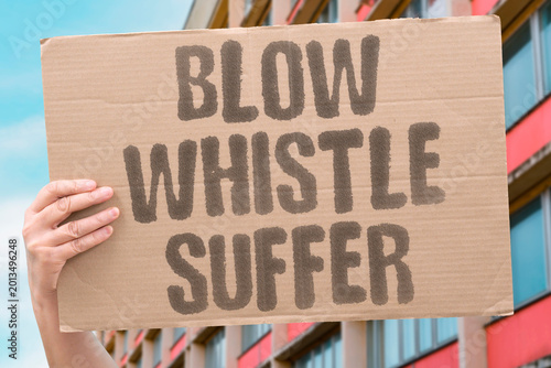 Bild auf Leinwand "Blow Whistle Suffer" Formally exposing organisational misconduct invites serious personal consequences