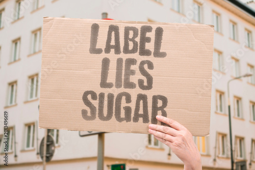 Konstfotografi "Label Lies Sugar" Nutritional labelling obscures total added sugar from consumers