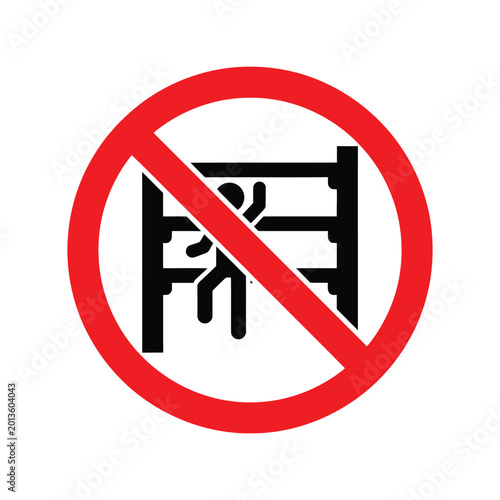 No climbing sign showing a person icon crossed out with a red circle indicating restricted activity area Vector