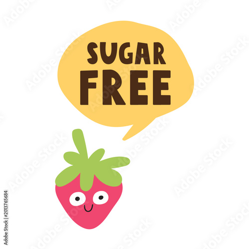 Foto Cute strawberry character with sugar free speech bubble on white background