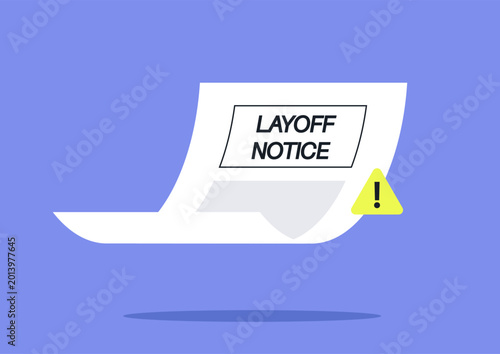 A white notice highlights the word LAYOFF NOTICE in bold letters against a calming blue background, signaling impending job losses and raising anxiety about employment security.