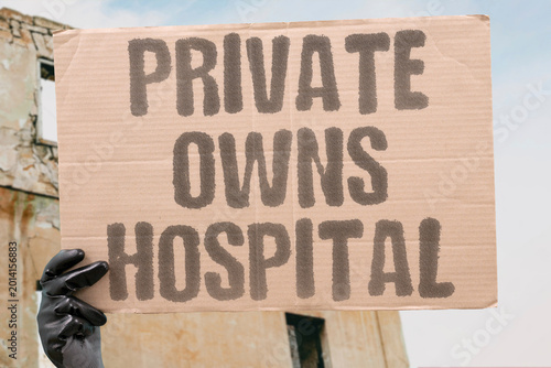 Foto "Private Owns Hospital" Corporate acquisition transfers public hospitals to private ownership