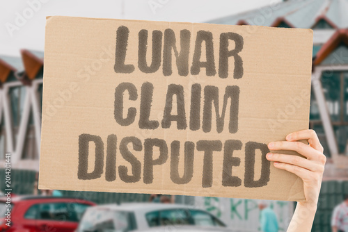 Obraz na płótnie "Lunar Claim Disputed" No binding treaty resolves competing national lunar territorial claims