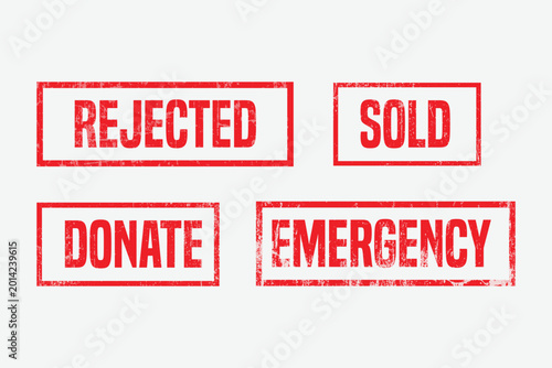 Konstfotografi Rejected sold donate emergence red grunge vector art illustration