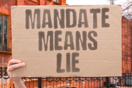 Foto "Mandate Means Lie" Governing mandates are regularly abandoned once electoral power is secured