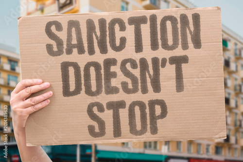 Obraz na plátně "Sanction Doesn't Stop" International sanctions rarely halt ongoing ethnic cleansing operations