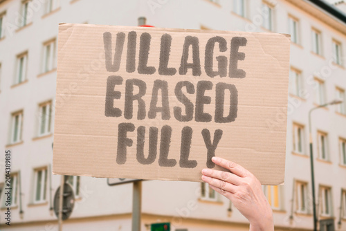 Fotografija "Village Erased Fully" Entire villages are destroyed to eliminate ethnic communities