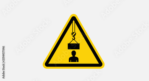 Tableau sur toile Warning Sign: Overhead Load Danger, Person Under Suspended Load