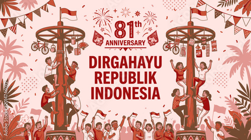 Festive celebration of Indonesian independence marked by communal climbing of tall poles adorned with flags and prizes commemorating a significant national anniversary with joy and community