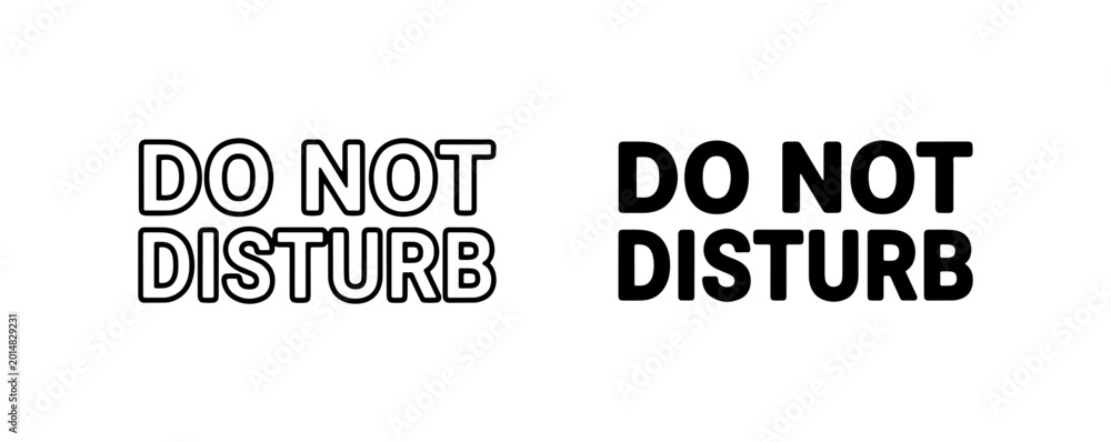Obraz premium Do Not Disturb Sign Vector Graphics, Hotel Room Door Hanger Icons, Privacy Notice Symbols, Black and White Text