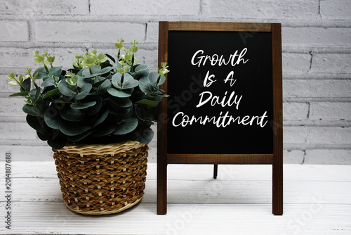 Growth Is A Daily Commitment Quotes Of Inspiration And Motivation